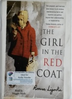 The Girl in the Red Coat written by Roma Ligocka performed by Maggie Mash on Cassette (Unabridged)
